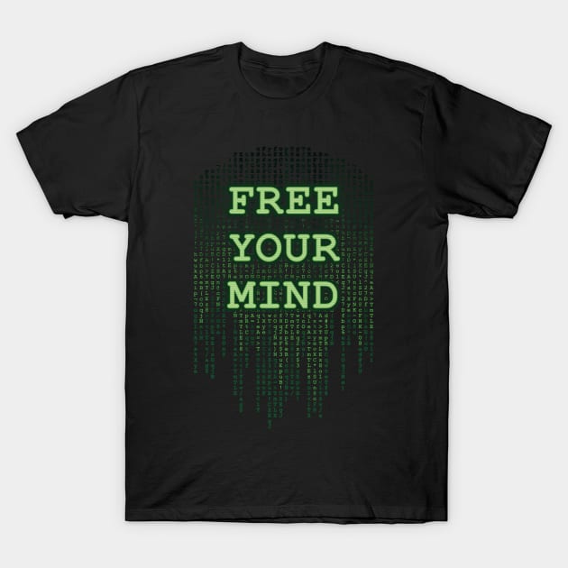 Free Your Mind T-Shirt by DCLawrenceUK